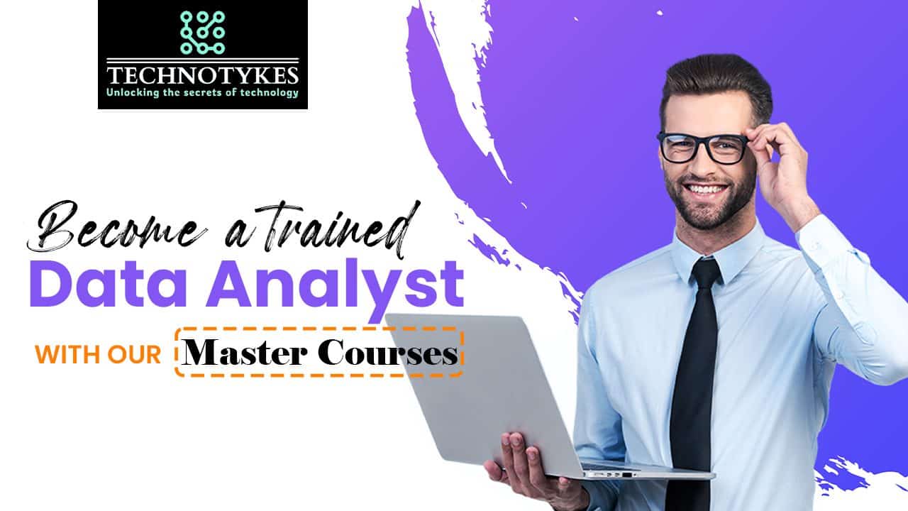 Become A Trained Data Analyst With Our Master Courses