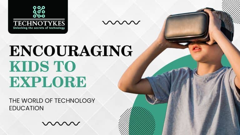 How Technology Education Can Shape Your Kid’s Future: A Guide - Techno ...